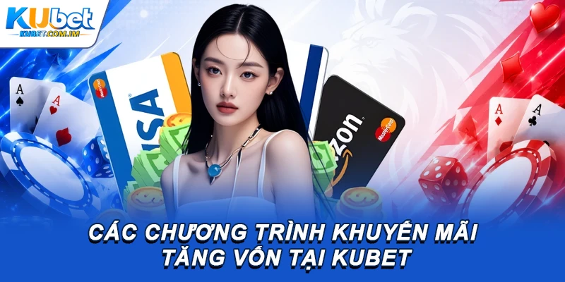 Các chương trình khuyến mãi tăng vốn tại thương hiệu